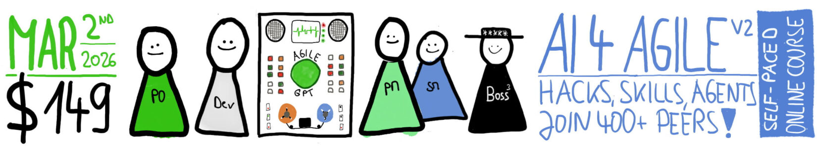 The AI 4 Agile Online Course v2 at $149 — March 2, 2026 – Berlin-Product-People.com