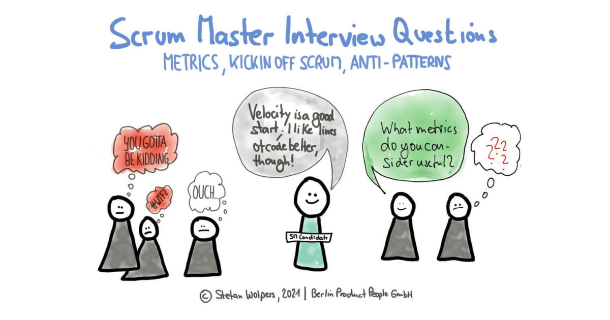Scrum Master Interview Questions: 47 Ways to Identify Candidates