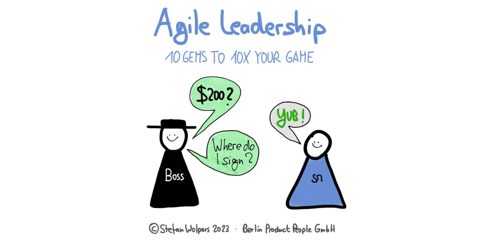 Agile Leadership: 10 Hidden Gems to 10X Your Leadership Game — Age-of-Product.com