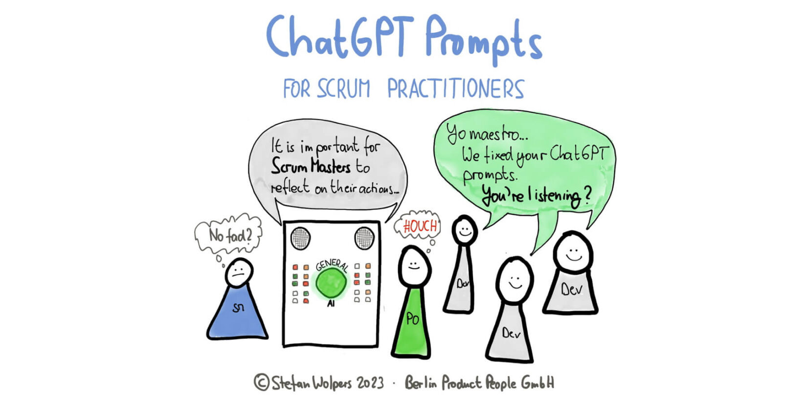 ChatGPT Prompts for Scrum Masters, Product Owners, and Developers — Age-of-Product.com