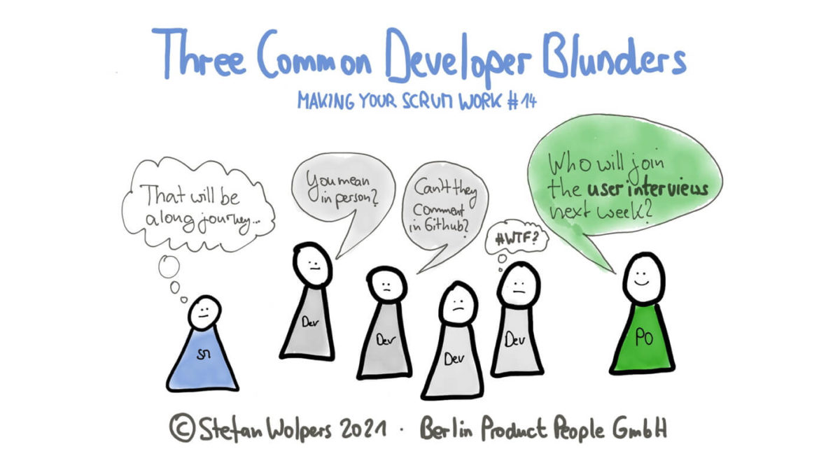 Developer Blunders — Making Your Scrum Work #14
