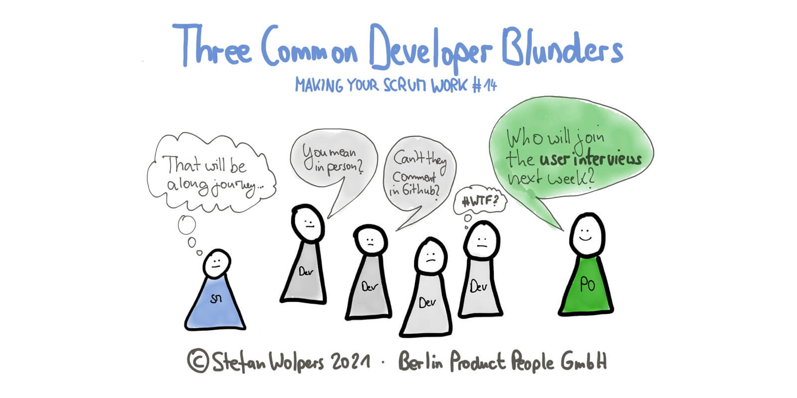 Three Common Developer Blunders in 5:05 Minutes—Making Your Scrum Work #14 — Age-of-Product.com