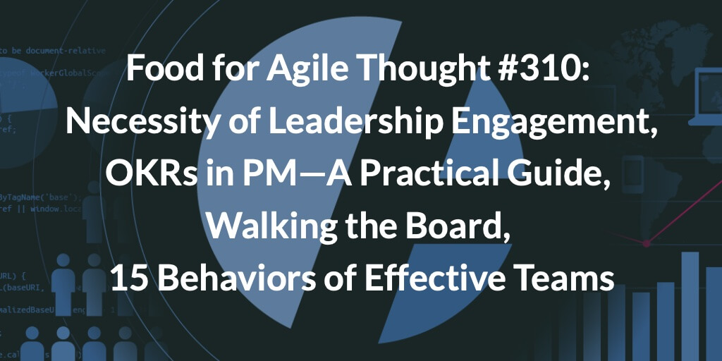 Food-Agile-Thought-310-Leadership-Engagement — Age-of-Product.com