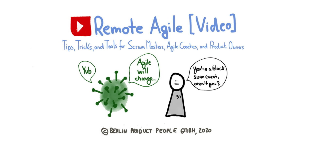 Remote Agile: Practices and Tools [Video] — Age-of-Product.com