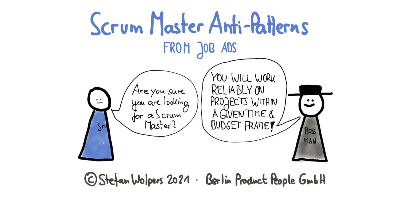 22 Scrum Master Anti-Patterns from Job Ads — Age-of-Product.com