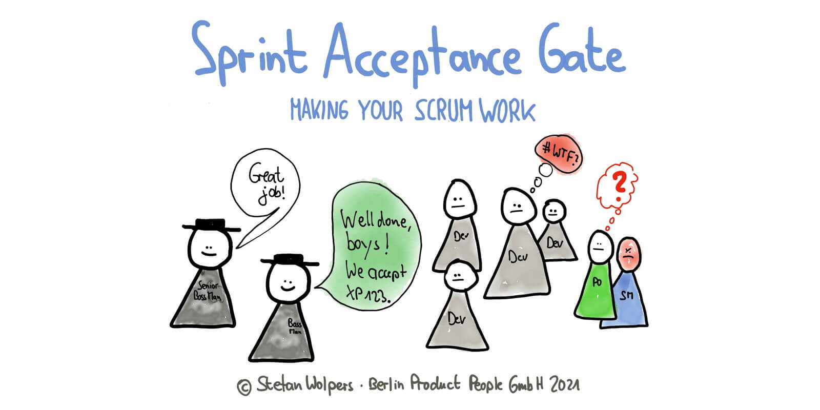Sprint Acceptance Gate — Making Your Scrum Work #4 — Age-of-Product.com