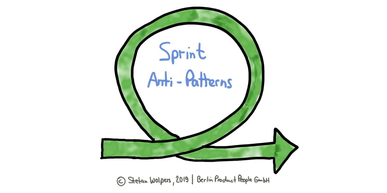 Sprint Anti-Patterns — Age-of-Product.com