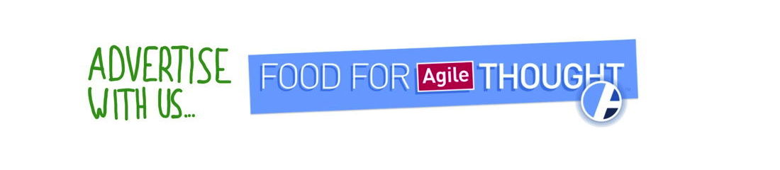 Advertise in the Food for Agile Thought Newsletter