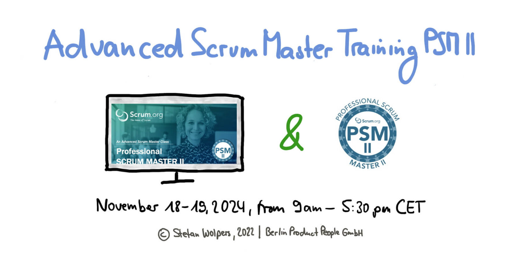 ADVANCED PROFESSIONAL SCRUM MASTER TRAINING W/ PSM II CERTIFICATE — NOVEMBER 18-19, 2024