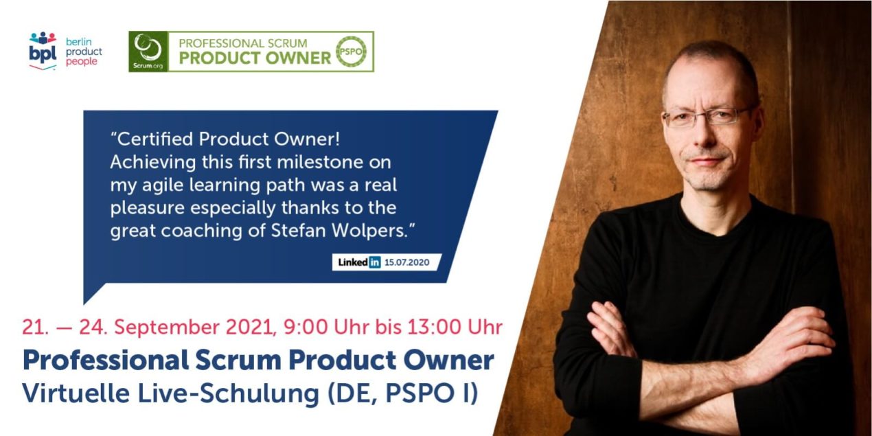 🖥 Professional Scrum Product Owner Schulung mit PSPO-Zertifikat — Online: 21. bis 24. September 2021 — Berlin Product People GmbH