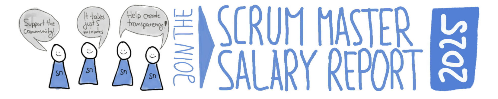 Join the Scrum Master Salary Report 2025 — Let Us Create Transparency — Age-of-Product.com