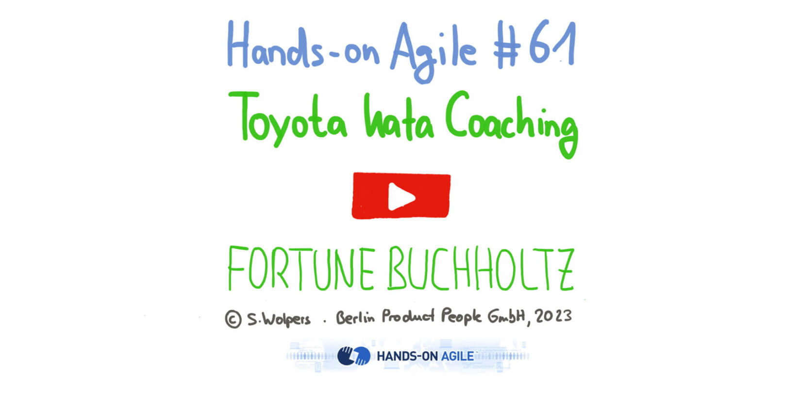 Toyota Kata Coaching for Agile Teams & Transformations with Fortune Buchholtz at the 61st Hands-on Agile Meetup — Age-of-Product.com